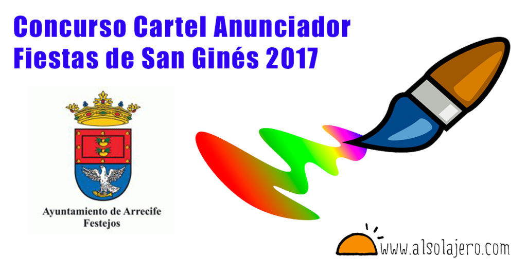 Concurso cartel anunciador Fiestas San Gines 2017 Arrecife