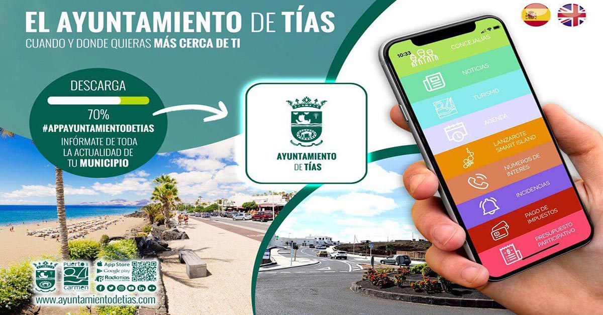 La APP del Ayuntamiento de Tías mejora el contacto con los ciudadanos La APP del Ayuntamiento de Tías mejora el contacto con los ciudadanos
